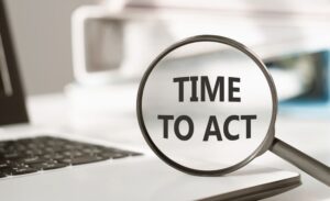 Importance of Acting Quickly